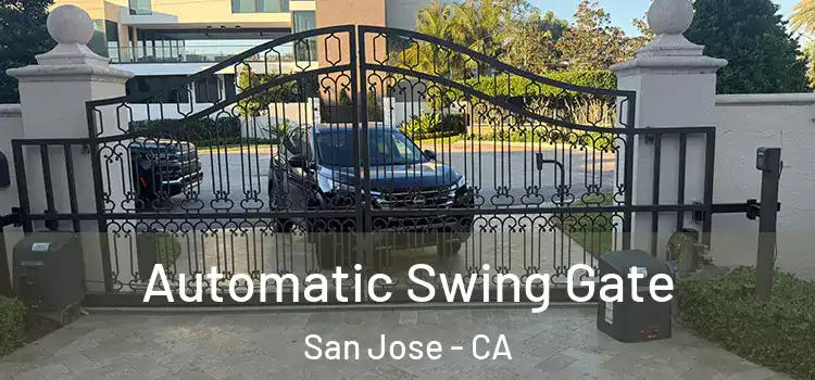  Automatic Swing Gate San Jose - CA