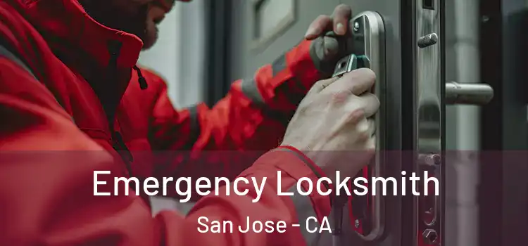  Emergency Locksmith San Jose - CA
