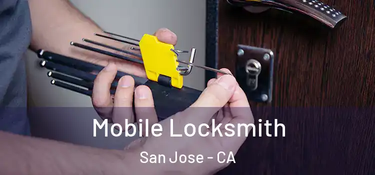  Mobile Locksmith San Jose - CA