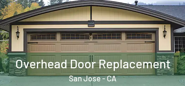  Overhead Door Replacement San Jose - CA