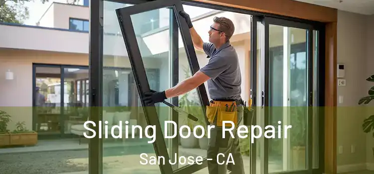  Sliding Door Repair San Jose - CA