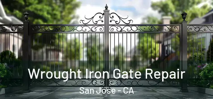  Wrought Iron Gate Repair San Jose - CA